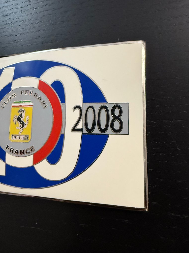 Badge - Ferrari - Plaque émaillée Club Ferrari France 40e Anniversaire 1968-2008 #1.0