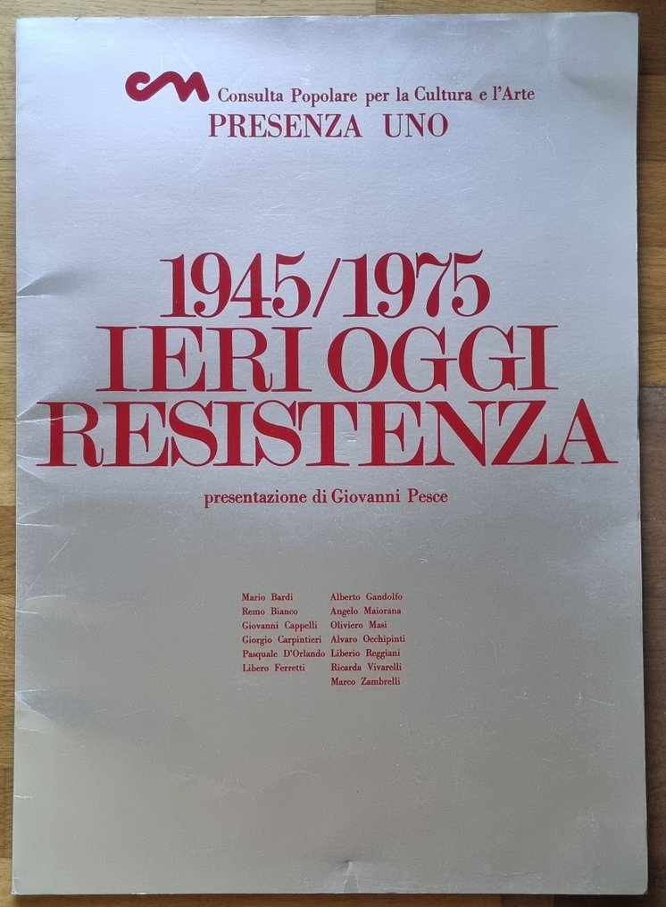 Giovanni Pesce - 1945/1975. Ieri Oggi Resistenza - 1975 #1.0