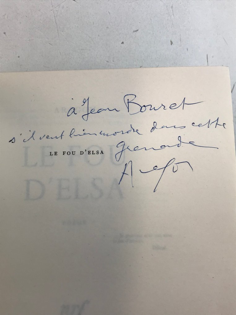 Signé; Louis Aragon - Le Fou d'Elsa [avec envoi autographe signé à Jean Bouret] - 1963 #1.0