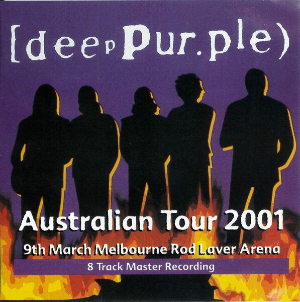 Deep Purple - The Soundboard Series - Australasian Tour 2001 ★★★ Ultimative Hard-Rock Of Deep Purple In A Rare - Συλλογή CD - 2001 #2.1
