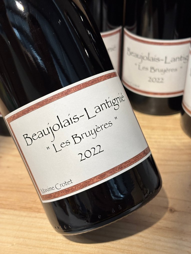 2022 Maxime Crotet - "Les Bruyères" - Beaujolais-Lantignié - 6 Bottles (0.75L) #1.0
