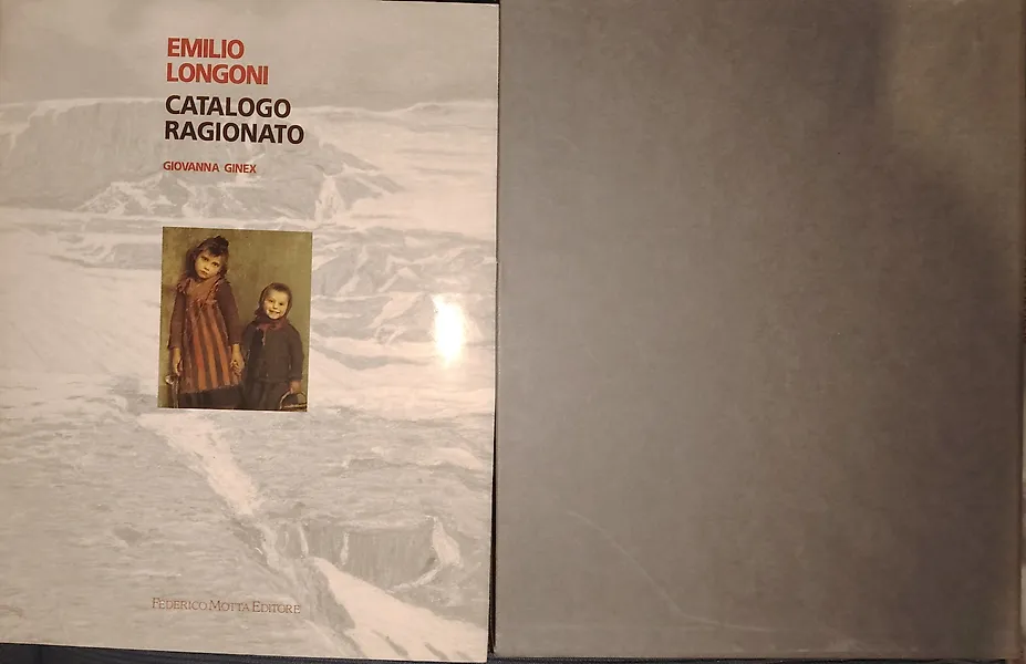 Giovanna Ginex - Emilio Longoni. Catalogo ragionato - 1995