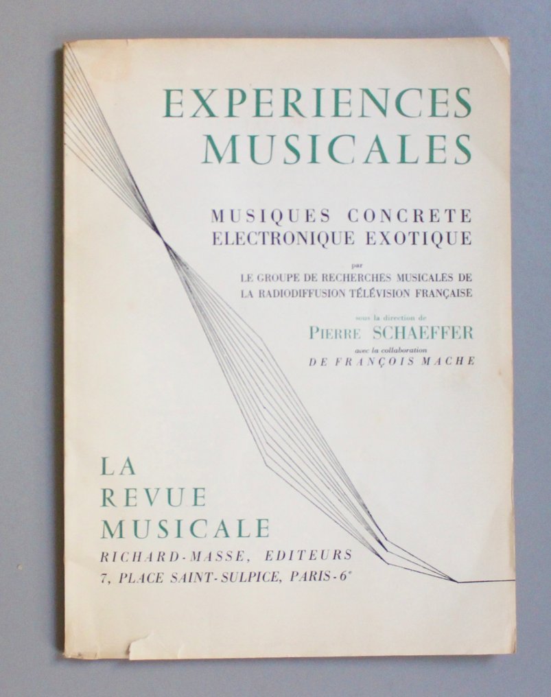 Pierre Schaeffer [dir.] La Revue musicale. Vers une musique