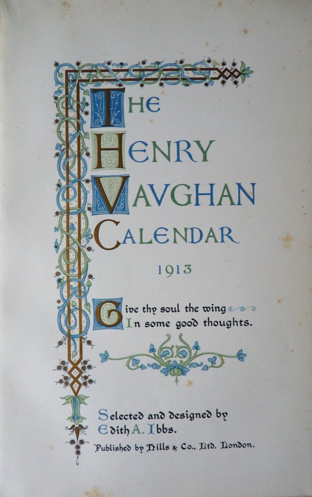 Henry Vaughan / Edith A. Ibbs. The Henry Vaughan Calendar 1913 1912