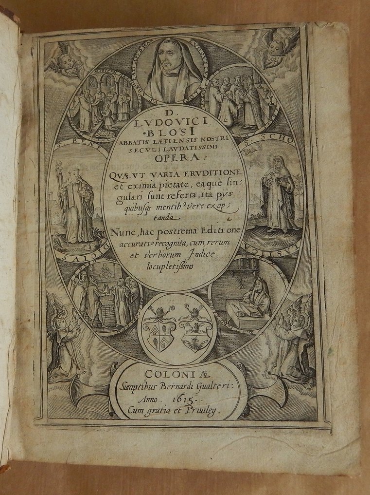 D. Ludovici Blosi - Abbatis laetiensis nostri seculi laudatissimi opera - 1615 #1.1