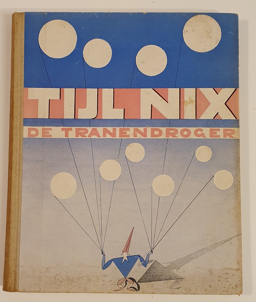 Til Brugman & Andor Weininger Tijl Nix de tranendroger 1948 Catawiki
